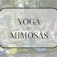 Outdoor Yoga & Mimosas