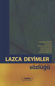 Lazca Deyimler Laz Enstitusu Lazuri Enstitu