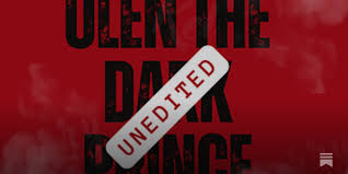 UNEDITED: OLEN THE DARK PRINCE: Chapter 21-39