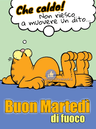Che Caldo Che Fa Buon Martedi Buongiorno Martedi Buongiorno Immagini Martedi