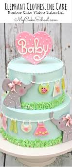 Elephant Clothesline Cake Video Tutorial Elefanten Kuchen Baby Kuchen Babyparty Kekse