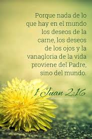 1 Juan 2 16 Versiculodeldia Versiculosbiblicos Citabiblica Versiculodiario Palabradedios C En 2020 Frases Espirituales Citas Sobre Dios Frases Bonitas De Libros