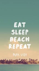 Eat Sleep Beach Repeat Iphone 6 Wallpaper Teksten Mooie Achtergronden