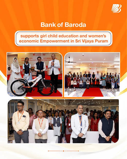 Bank of Baroda on X: "Bank of Baroda organised a Corporate Social  Responsibility initiative in Sri Vijaya Puram (formerly Port Blair) to  promote girl child education and support livelihood creation for women