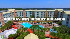 Welcome drink, late check out and breakfast for $1. Where Kids Eat Free All Year Long Holiday Inn Lake Buena Vista Youtube