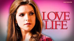 Is Anna Kendrick's romcom series Love Life