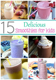 Smoothie Recipes For Kids Easy Smoothie Recipes Smoothie Recipes For Kids Easy Smoothies