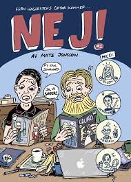 Det pågår en litteraturfestival i umeå och tacknämligt så har man även inkluderat den moderna svenska serien i litteraturbegreppet. Nej 1