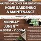 Master Gardener Presentation: Home Gardening