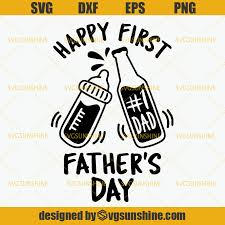 Download Happy First Father S Day Svg Baby Bottle Svg Dad Svg Svgsunshine