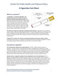 But health experts are reporting serious lung damage in people who vape, . E Cigarettes Fact Sheet Center For Public Health And Tobacco Policy