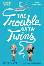 Mathewson, mine for one night by ju ephraime, so unlike me by nikki lynn barrett, baby, i'm yours by susan. The Trouble With Twins By Kathryn Siebel 9781101932766 Penguinrandomhouse Com Books