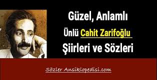 En yeni cahit zarifoğlu | şiirler kitapları, yazarları, kitap incelemelerini, kitaplardan alıntıları, yazarlardan sözleri, okurları listeleyebilirsiniz. Guzel Anlamli Unlu Cahit Zarifoglu Siirleri Ve Sozleri Ask