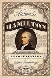 Choose your favorite alexander hamilton designs and purchase them as wall art, home decor, phone cases, tote bags, and more! Amazon Com Alexander Hamilton Revolutionary 9781250123190 Brockenbrough Martha Books