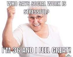 I Heard We Re Posting Social Work Memes Socialwork