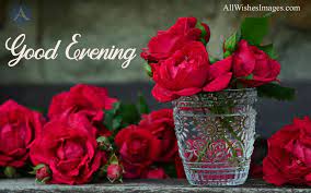 Romantic love messages express your deep feelings. 30 Good Evening Image With Red Rose Lovely Good Evening Images Hd