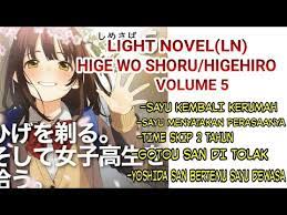 13 ( list of episodes) anime and manga portal. Hige Wo Soru Hige Hiro Volume 5 Light Novel Ln Youtube