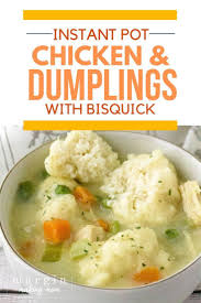 Bisquick Dumplings In Crock Pot Beef Stew Instant Pot Chicken And Dumplings With Bisquick Recipe In 2020 Chicken And Dumplings Bisquick Instant Pot Chicken