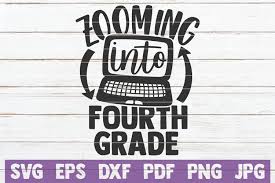 Svg is a vector graphic image file extension that contains scalable images. Zooming Into Fourth Grade Svg Cut File 823720 Cut Files Design Bundles