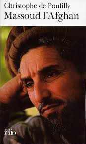 Dès 1981, il tourne une vallée contre un empire, sur la résistance du commandant massoud dans la vallée du pandjchir. Amazon Fr Massoud L Afghan Ponfilly Christophe De Livres