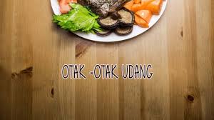 Jangan lupa share video ini ya like,coment juga. Resepi Masakan Kampung Otak Otak Udang Youtube