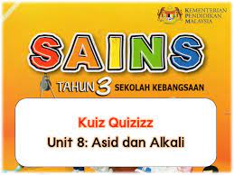 Kuiz sumatif sains tahun 3 sains tahun 3. Kssr Sains Tahun 3 Unit 8 Asid Dan Alkali Quiz Quizizz