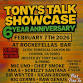 Tony's Talk Showcase 6 Year Anniversary event image