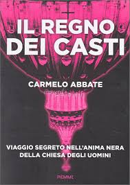 Carmelo abbate parla di achille lauro nel suo libro le storie degli altri: Il Regno Dei Casti Libro Di Carmelo Abbate
