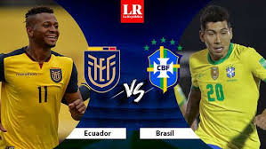 Ecuador y brasil por las eliminatorias qatar 2022. Ufo2noznuiprim