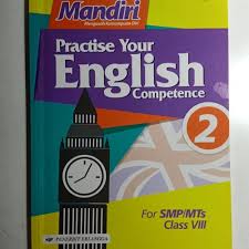 Contoh soal beserta jawaban dibuat dengan. Jual Mandiri Practise Your English Competence Kelas 8 Kurikulum 2013 Kab Bandung Starleto Tokopedia