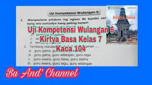 Uji Kompetensi Wulangan 6 Kirtya Basa Kelas 7 Youtube