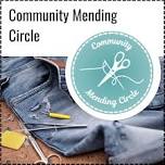 Community Mending Circle