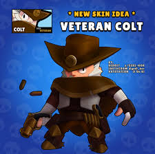 Every brawler in brawl stars has their individual strengths and weaknesses. Skin Idea Veteran Colt Brawlstars