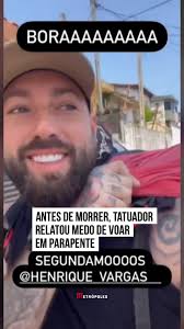 O tatuador de 32 anos que m0rreu por causa do acidente envolvendo a colisão  entre dois parapentes nessa segunda-feira (7/10) havia gravado vídeos  momentos antes, relatando medo de voar. Ele e o ...