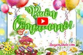Auguri Musicali Di Buon Compleanno Buon Compleanno Augurishow Com Buon Compleanno Auguri Di Buon Compleanno Auguri Di Compleanno