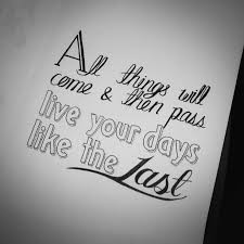 Maybe you would like to learn more about one of these? Live Your Days Lyrics To Live By Song Lyric Quotes Music Quotes