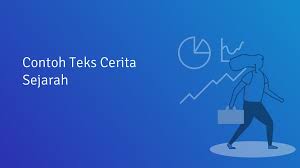 Pada dasarnya jenis teks ini sangat mudah ditemukan dalam kehidupan kita, baik di sekolah maupun saat kita tengah liburan. Contoh Teks Cerita Sejarah Orientasi Urutan Reorientasi