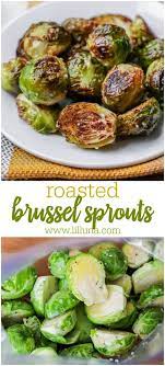 Oven Roasted Brussel Sprouts Video Lil Luna Recipe Roasted Brussel Sprouts Oven Roasted Brussel Baked Brussel Sprouts