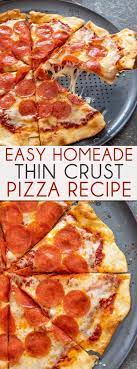 Easy Thin Crust Pizza The Salty Marshmallow Recipe Thin Crust Pizza Recipes Pizza Recipes Easy Pizza Dough Recipe Easy