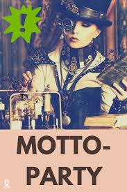 Mottoparty Ideen Mottoparty Ideen Silvester Mottoparty Ideen Silvester Mottoparty