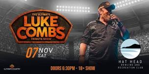 THE ULTIMATE LUKE COMBS TRIBUTE SHOW - HAT HEAD