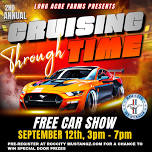 Long Acre Farms Cruising Through Time Car Show