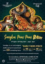 Jadual waktu berbuka puasa dan waktu imsak bagi tahun 2018 masehi seluruh negeri di malaysia untuk rujukan umat islam yang menjalani ibadah puasa di sepanjang bulan ramadhan tahun 1439 hijrah yang telah dikeluarkan secara rasminya oleh jabatan kemajuan islam malaysia atau lebih. Sungkai Puas Puas Bah Di Hotel Promenade Kota Kinabalu Liza Izara