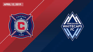 Aug 27, 2021, 6:30pm pdt. Chicago Fire Vs Vancouver Whitecaps Fc Highlights April 12 2019 Youtube
