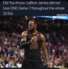 Did You Know Lebron James Did Not Lose One Game 7 Throughout The Whole Ifunny Lebron James Funny Sports Memes Lebron