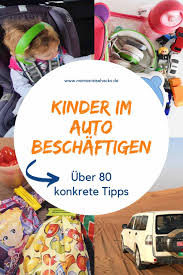 Kinder Im Auto Beschaftigen Uber 80 Tipps Fur Spiele Snacks Schlafen In 2020 Kinder Autos Kleinkind Reise Autospiele Kinder