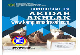Maybe you would like to learn more about one of these? Soal Ujian Aqidah Akhlak Mts