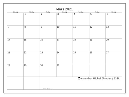 Välj det här för att skriva ut på båda sidor av pappret (dubbelsidig utskrift) om skrivaren har den möjligheten. Kalender 53sl Mars 2021 For Att Skriva Ut Michel Zbinden Sv