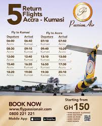Passionair On Twitter Choose A Flight From Passionair S 5 Return Flights Accra Kumasi Starting From Gh150 One Way Book Now Https T Co Kedlzozk4x 0800 221 221 3flight Flypassionair Passionair Flighttokumasi Flighttotamale Flighttoaccra