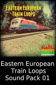 Eastern European Train Loops Sound Effect 01 Debsound Eastern European Sound Effects Rail Car